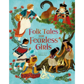 Folk Tales for Fearless Girls - Hardcover