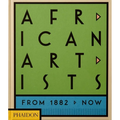 African Artists: From 1882 to Now - Hardcover