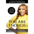 You Are Enough: Is It Love or Your Need for Validation Overcoming People Pleasing And Emotionally Unavailable Relationships - Paperback