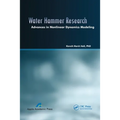 Water Hammer Research: Advances in Nonlinear Dynamics Modeling - Paperback