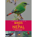 A Naturalist's Guide to the Birds of Nepal - Paperback