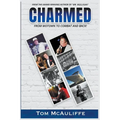 Charmed - From Motown to Combat and Back - Paperback