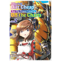 I Was Sold Dirt Cheap, But My Power Level Is Off the Charts Volume 2 - Paperback
