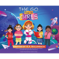 The Go For It Girls - Hardcover