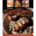 Tasting Pennsylvania: Favorite Recipes from the Keystone State - Hardcover