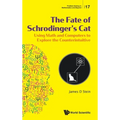The Fate of Schrodinger's Cat - Hardcover