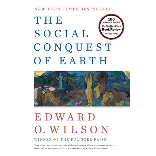 The Social Conquest of Earth - Paperback