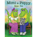 Mimi & Poppy New Pet - Hardcover