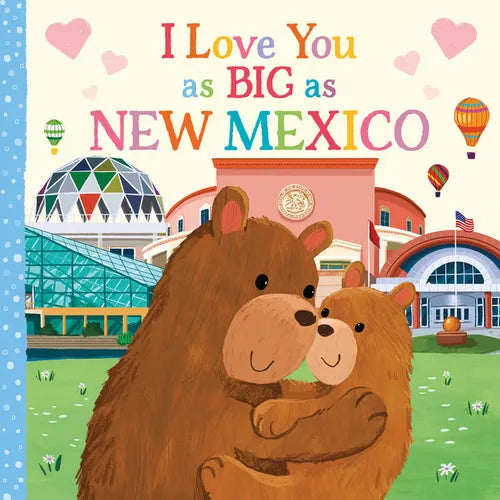 I Love You as Big as New Mexico - Board Book