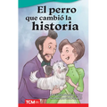 El Perro Que Cambió La Historia - Paperback