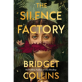 The Silence Factory - Hardcover