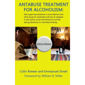 Antabuse Treatment For Alcoholism - Paperback