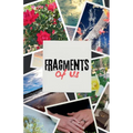 Fragments of Us - Paperback