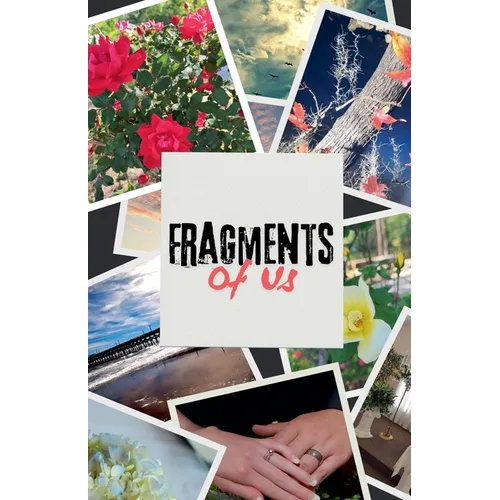 Fragments of Us - Paperback