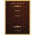 Chakras: A Monograph - Hardcover