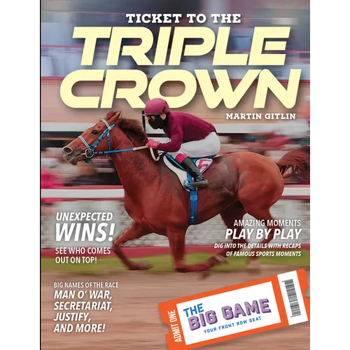 Ticket to the Triple Crown - Library Binding