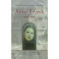 Anne Frank and Me - Mass Market Paperbound