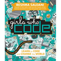 Girls Who Code: Learn to Code and Change the World - Hardcover