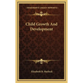 Child Growth And Development - Hardcover