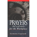 Prayers That Avail Much Workplace - Paperback