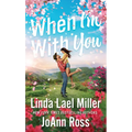 When I'm with You - Mass Market Paperbound