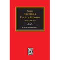 Some Georgia County Records, Volume #2 - Paperback