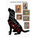 Cody: The Extraordinary Life of an Ordinary Dog - Paperback