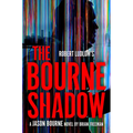 Robert Ludlum's the Bourne Shadow - Library Binding