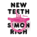 New Teeth: Stories - Hardcover