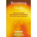 Becoming Gods - Paperback