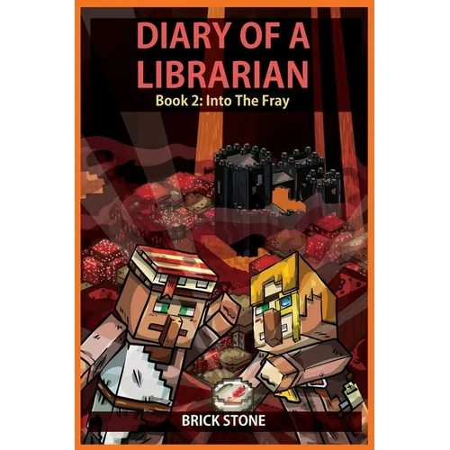 Diary of a Librarian Book 2: Into the Fray - Paperback