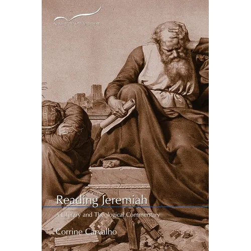 Reading Jeremiah: A Literary and Theological Commentary - Paperback