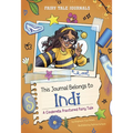 This Journal Belongs to Indi: A Cinderella Fractured Fairy Tale - Paperback