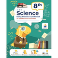 8th Grade Science: Daily Practice Workbook 20 Weeks of Fun Activities (Physical, Life, Earth and Space Science, Engineering Video Explanations Include - Paperback