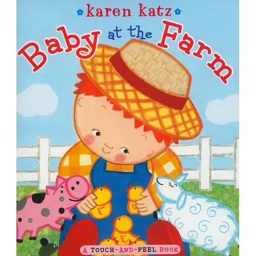 Baby at the Farm - Board Book