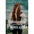 Daughter of the Pirate King - Paperback