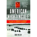 American Nightingale: The Story of Frances Slanger, Forgotten Heroine of Normandy - Paperback