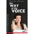 The Way of the Voice: A secret is hiding on everyone's lips - Paperback