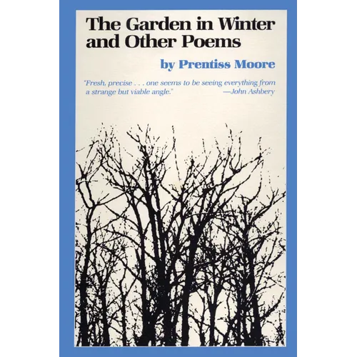 The Garden in Winter and Other Poems - Paperback