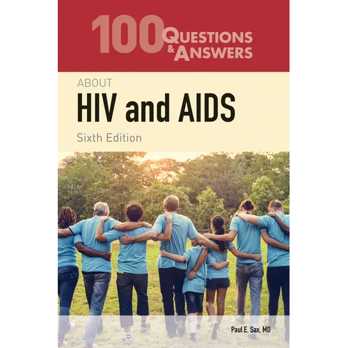 100 Questions & Answers about HIV and AIDS: . - Paperback