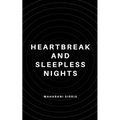 Heartbreak and Sleepless Nights - Paperback