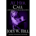 At Her Call: A Mistresses of the Board Room Novel - Paperback