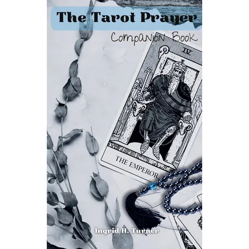 The Tarot Prayer Companion Book - Paperback