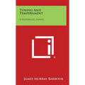 Tuning and Temperament: A Historical Survey - Hardcover