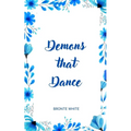 Demons that Dance - Paperback
