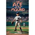 The Ace of the Mound - Paperback