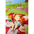 Nunca Dejes de Soñar: Historias inspiradoras de chicas únicas y maravillosas sobre el valor, la confianza en sí mismas y el potencial que encierran to - Paperback