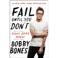 Fail Until You Don't: Fight Grind Repeat - Paperback