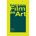 Film as Art, 50th Anniversary Printing - Paperback