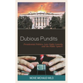 Dubious Pundits: Presidential Politics, Late-Night Comedy, and the Public Sphere - Paperback